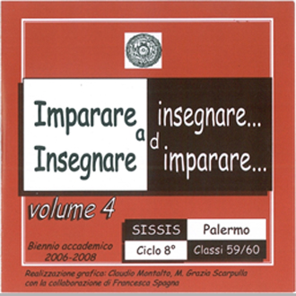 Imparare ad insegnare... Insegnare ad imparare...4