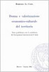 Donna e valorizzazione economico-culturale del territorio